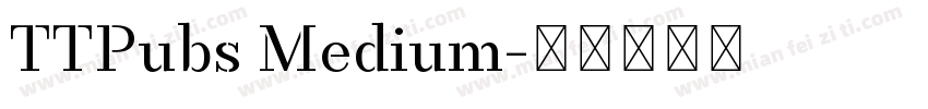TTPubs Medium字体转换